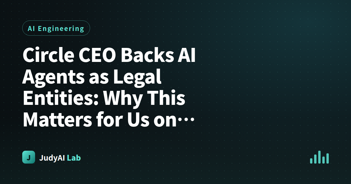 Circle CEO Backs AI Agents as Legal Entities: Why This Matters for Us on Arc