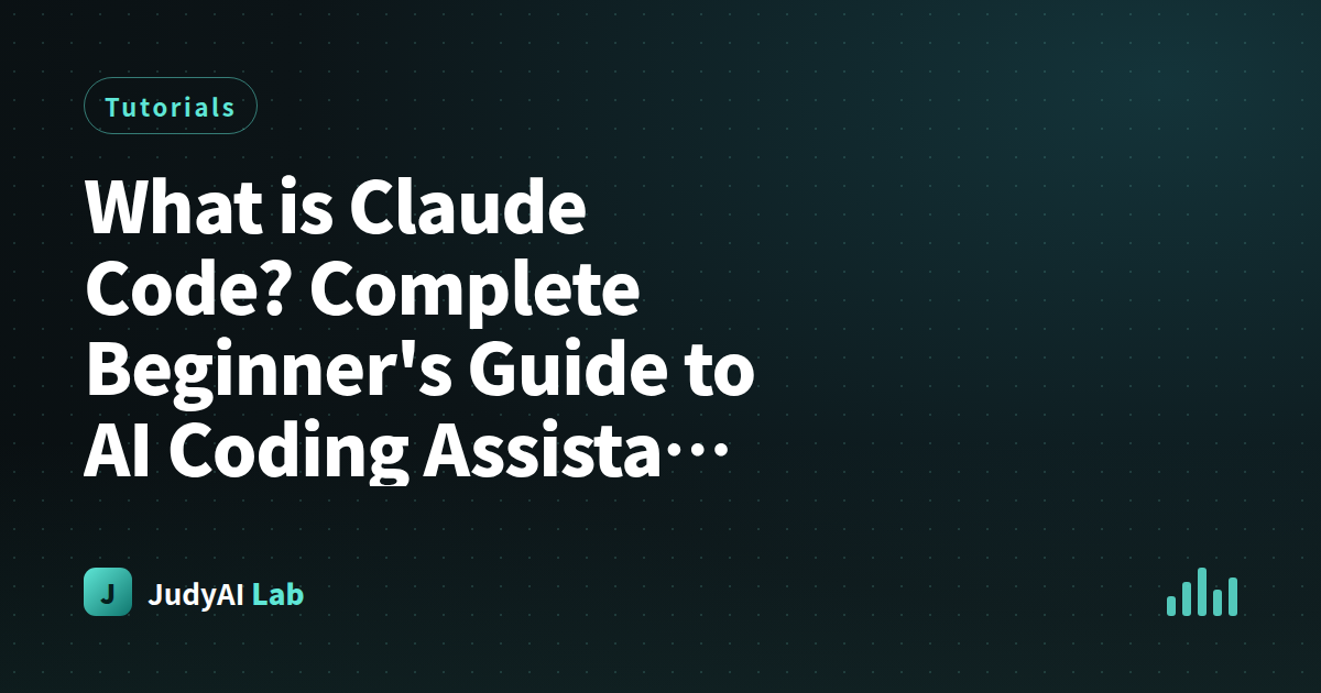 What is Claude Code? Complete Beginner's Guide to AI Coding Assistant 2026